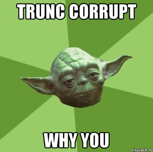 trunc corrupt why you, Мем Мастер Йода