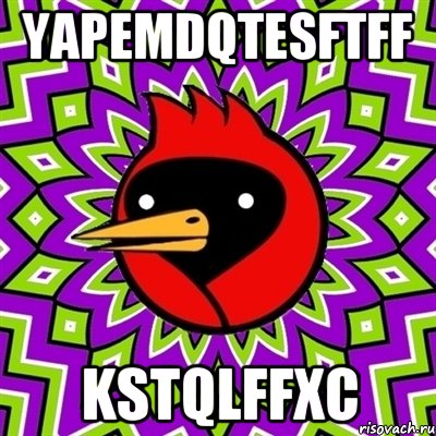 YAPemDQTEsftff KstqLffxc, Мем Омская птица