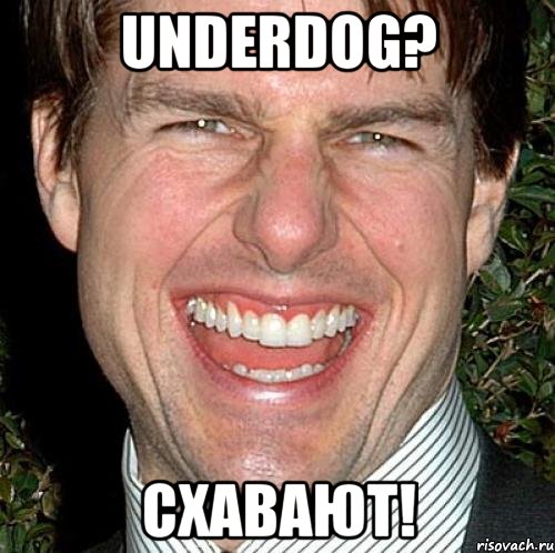 UNDERDOG? CХАВАЮТ!, Мем Том Круз