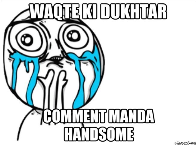 waqte ki dukhtar comment manda handsome