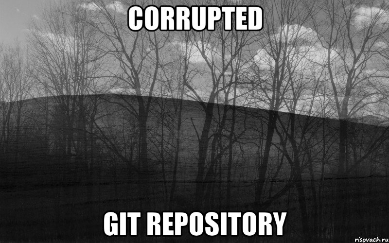 corrupted git repository, Мем безысходность лес