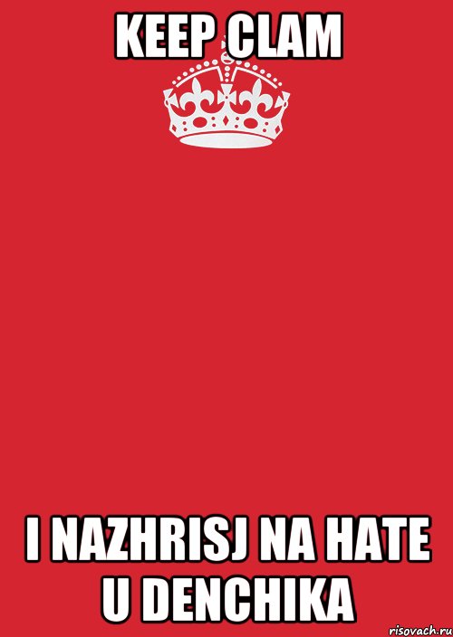 keep Clam i nazhrisj na hate u Denchika, Комикс Keep Calm 3