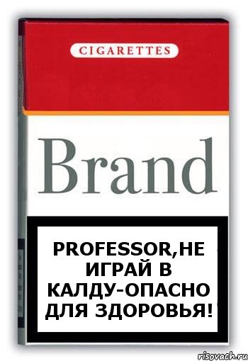 Professor,не играй в калду-опасно для здоровья!, Комикс Минздрав