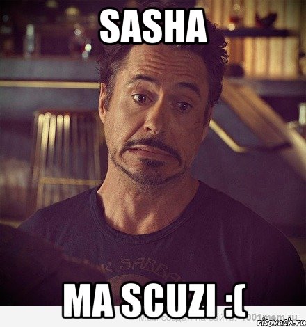 Sasha ma scuzi :(, Мем   дауни фиг знает