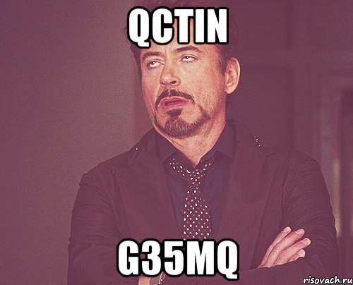 QctIN g35MQ, Мем твое выражение лица