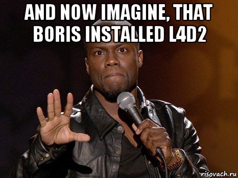 and now imagine, that boris installed l4d2 , Мем  А теперь представь