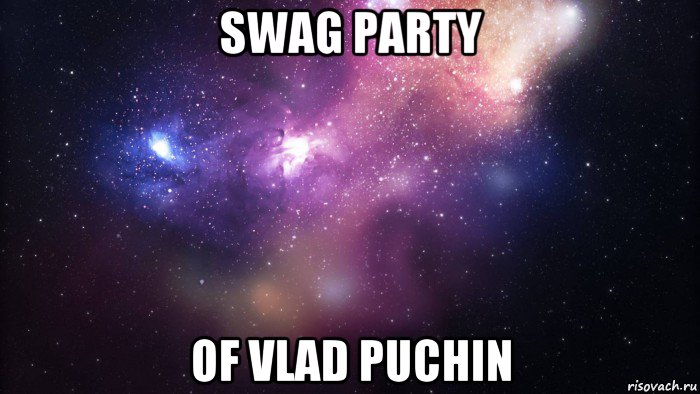 swag party of vlad puchin, Мем  быть Лерой