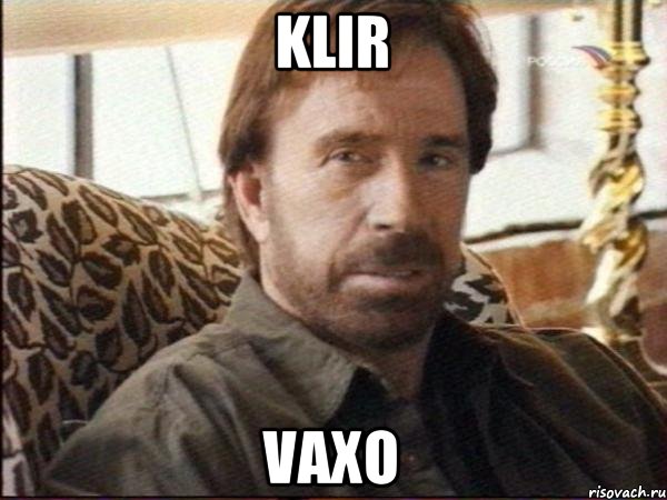 klir vaxo, Мем чак норрис