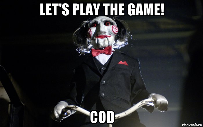 let's play the game! cod