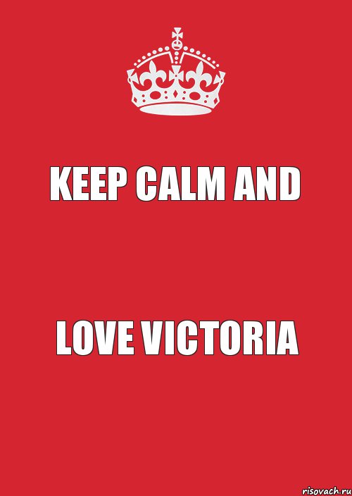 keep calm and love Victoria, Комикс Keep Calm 3