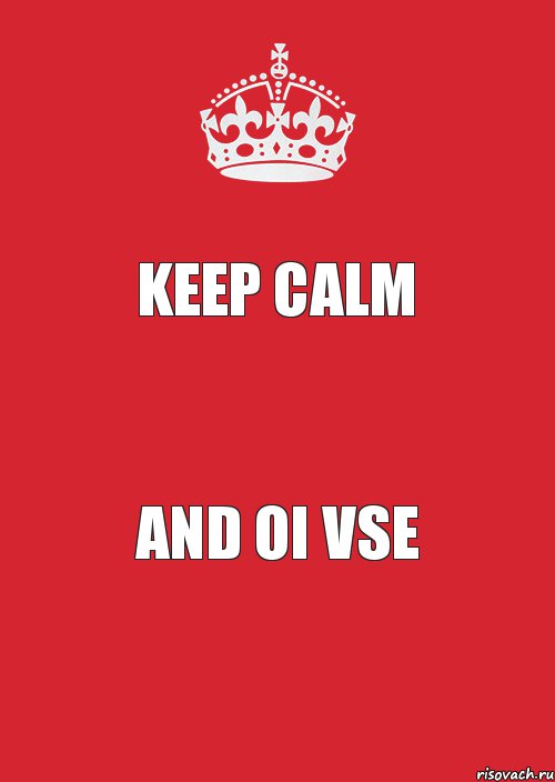 Keep calm and oi vse, Комикс Keep Calm 3