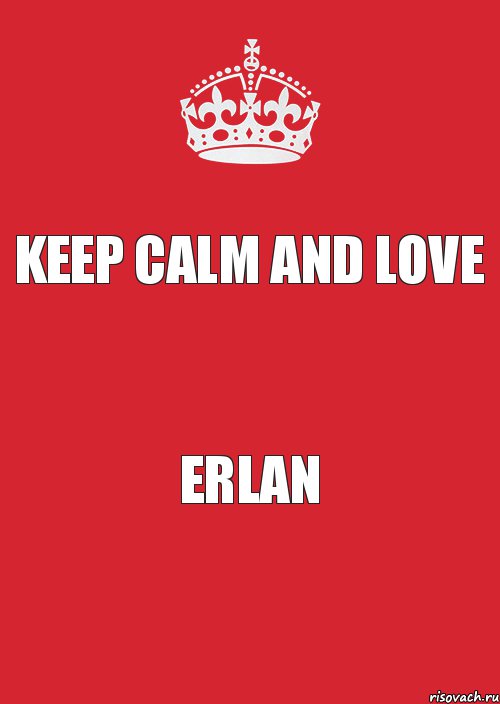 Keep calm and Love Erlan, Комикс Keep Calm 3