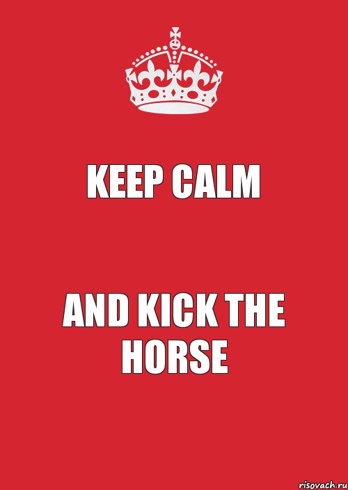 keep calm and kick the horse, Комикс Keep Calm 3