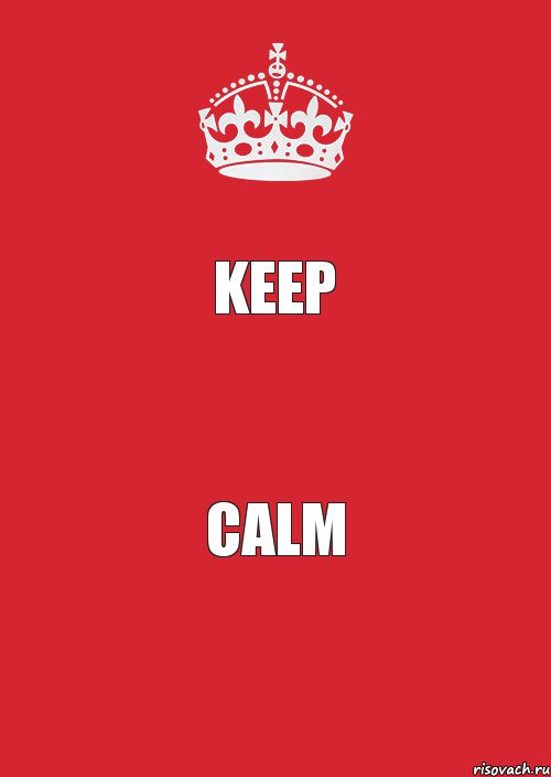 KEEP CALM, Комикс Keep Calm 3