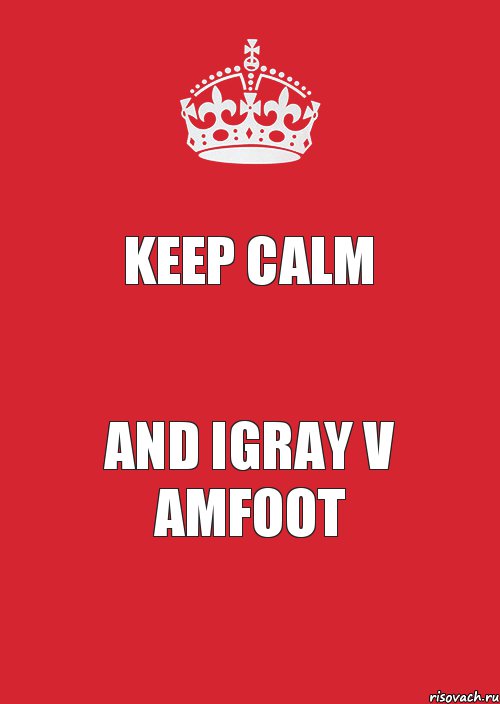 Keep calm And Igray v amfoot, Комикс Keep Calm 3