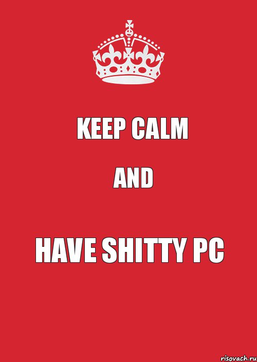 Keep Calm and Have Shitty PC, Комикс Keep Calm 3