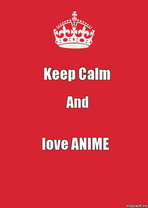 Keep Calm And love ANIME, Комикс Keep Calm 3