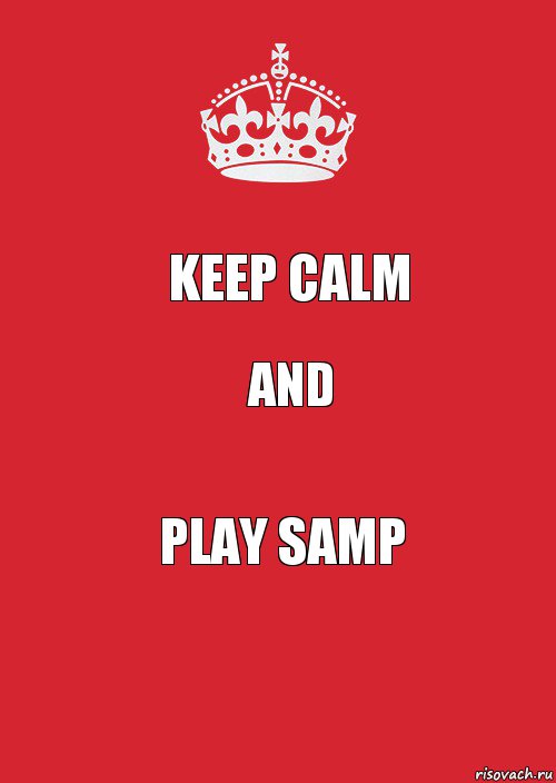 Keep Calm and Play SAMP, Комикс Keep Calm 3