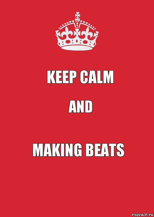 Keep Calm and making beats, Комикс Keep Calm 3