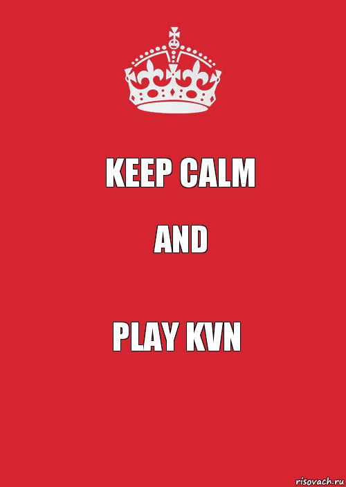 KEEP CALM and play KVN, Комикс Keep Calm 3