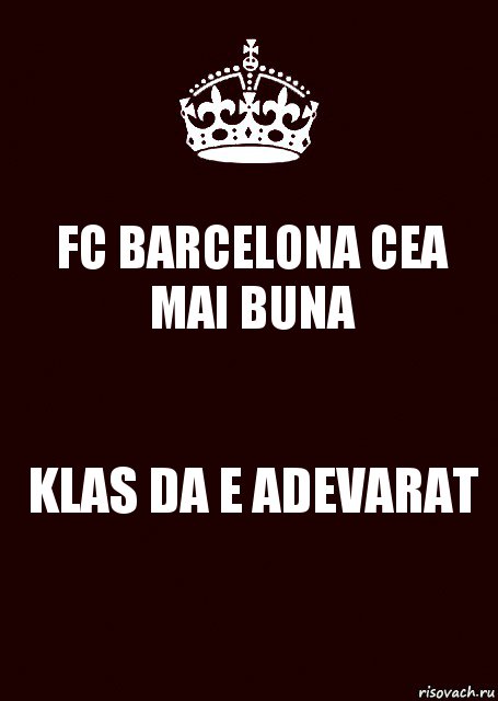 FC BARCELONA CEA MAI BUNA KLAS DA E ADEVARAT