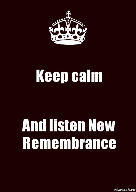 Keep calm And listen New Remembrance, Комикс keep calm