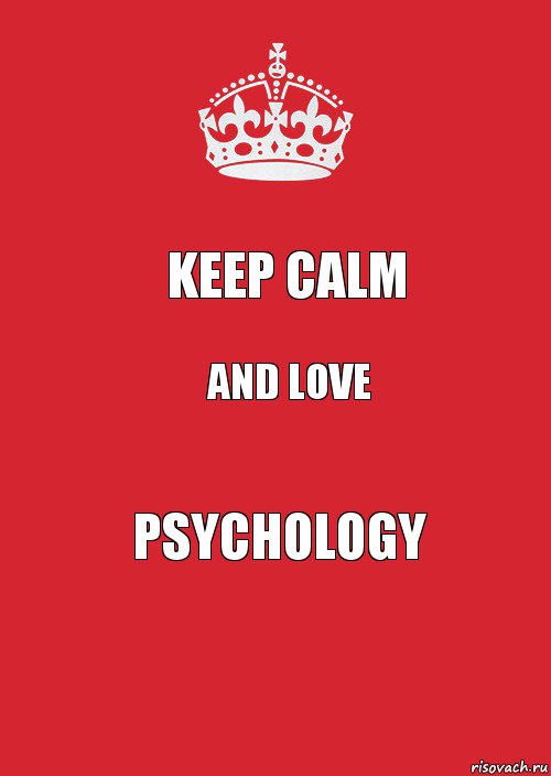 Keep Calm And Love psychology