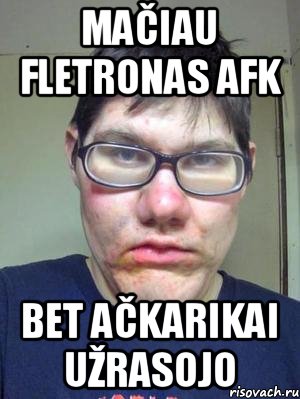 Mačiau fletronas AFK bet ačkarikai užrasojo, Мем красавчик