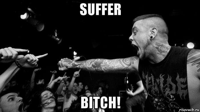 suffer bitch!, Мем Shade