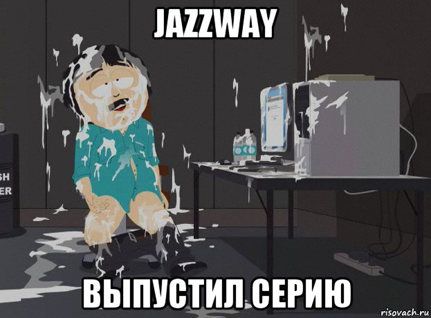 jazzway выпустил серию, Мем south park