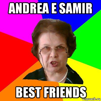 Andrea e Samir Best Friends, Мем Типичная училка