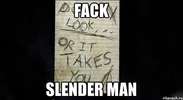 fack slender man