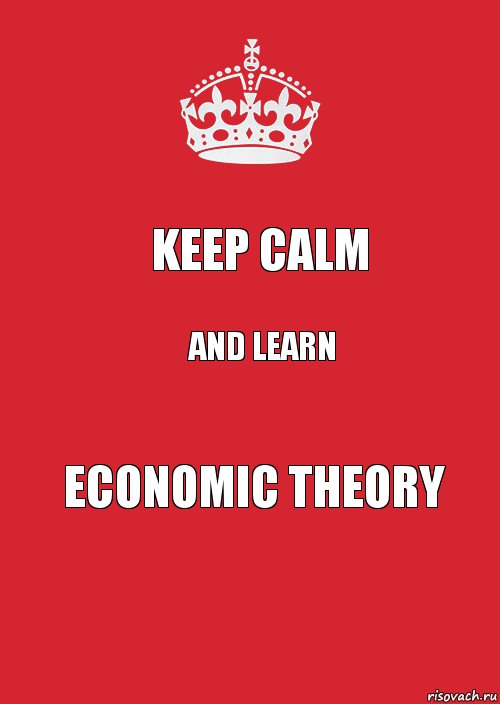 Keep calm and learn Economic Theory, Комикс Keep Calm 3