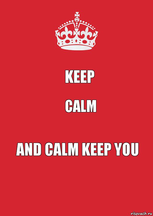 keep calm and calm keep you, Комикс Keep Calm 3