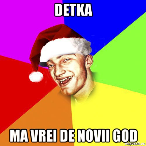 detka ma vrei de novii god