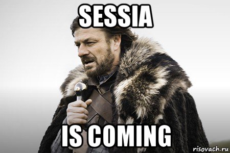 sessia is coming, Мем Winter is coming