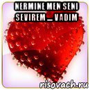 nermine men seni sevirem .... vadim 