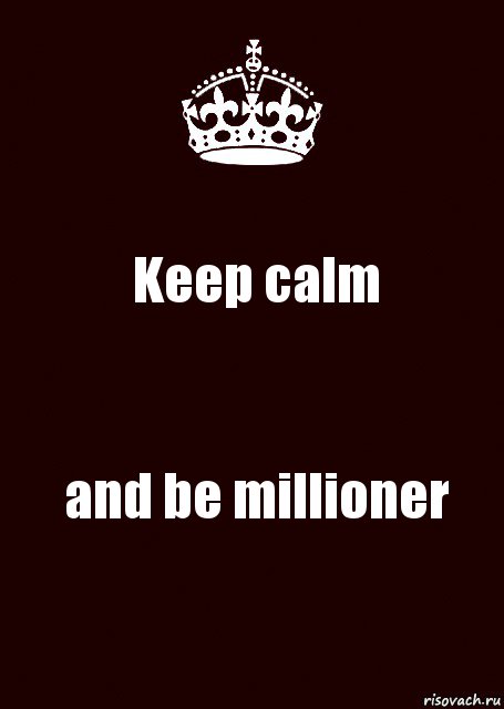 Keep calm and be millioner, Комикс keep calm