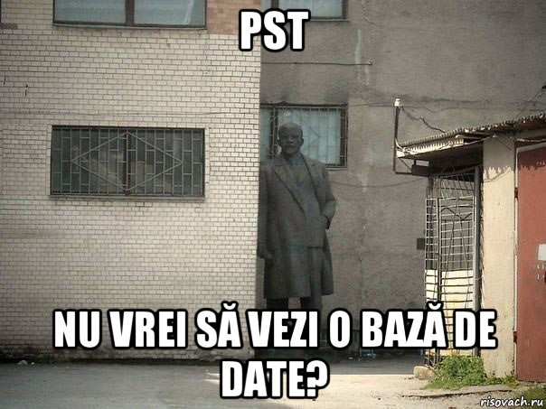 pst nu vrei să vezi o bază de date?, Мем  Ленин за углом (пс, парень)