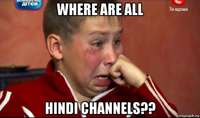 where are all hindi channels??, Мем  Сашок Фокин