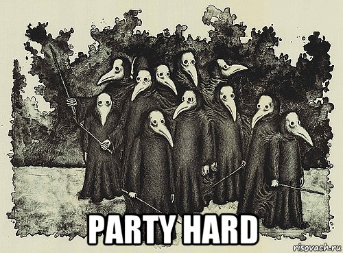  party hard, Мем Чума