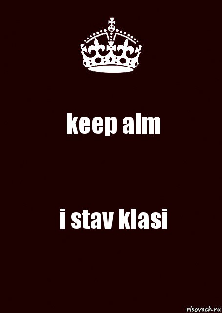 keep alm i stav klasi