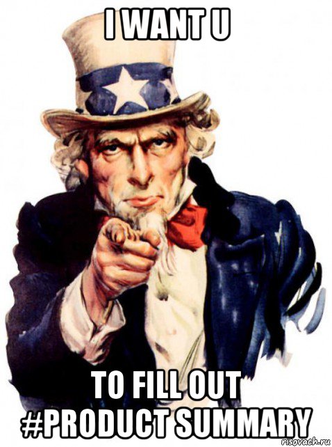 i want u to fill out #product summary, Мем Uncle Sam