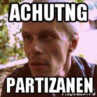 achutng partizanen