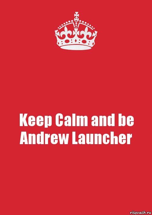 Keep Calm and be Andrew Launcher, Комикс Keep Calm 3