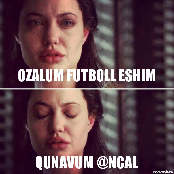 ozalum futboll eshim qunavum @ncal, Комикс Анджелина Джоли плачет