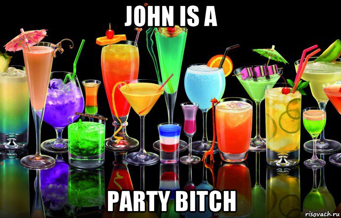 john is a party bitch, Мем Бухло