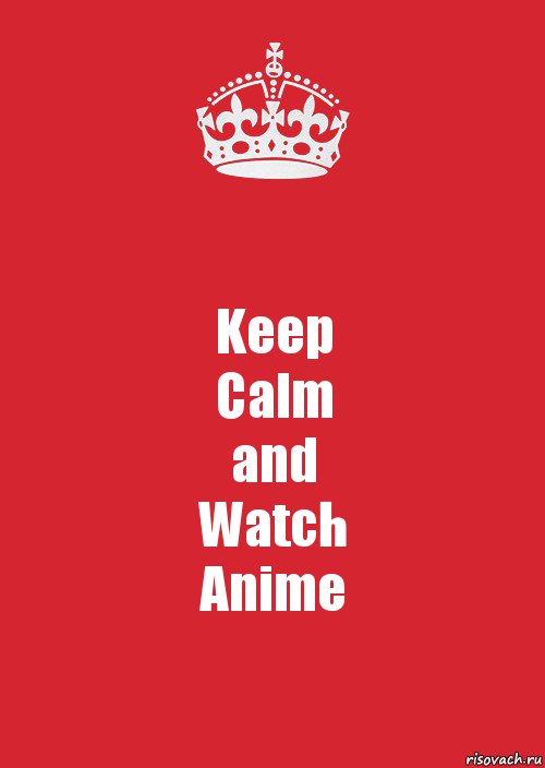 Keep
Calm
and
Watch
Anime, Комикс Keep Calm 3