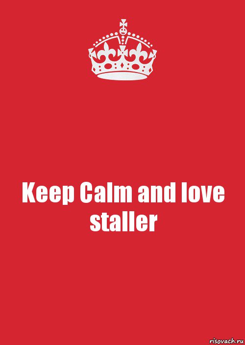 Keep Calm and love staller, Комикс Keep Calm 3