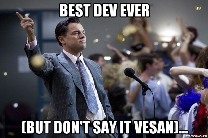 best dev ever (but don't say it vesan)..., Мем  Волк с Уолтстрит